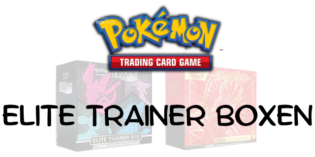 Elite Trainer Box (Englisch) Elite Trainer Box (Englisch)